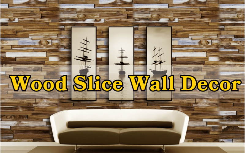 wood slice wall decor