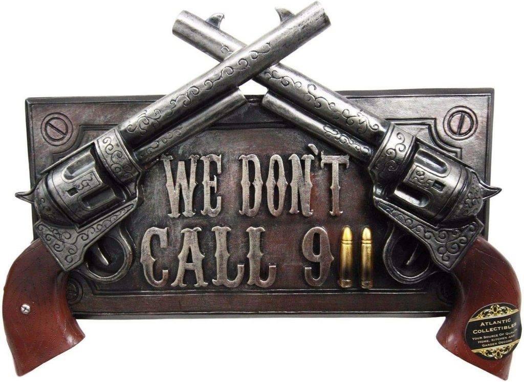 We Don't Call 911 Guns With Bullets Wall 3D Decor