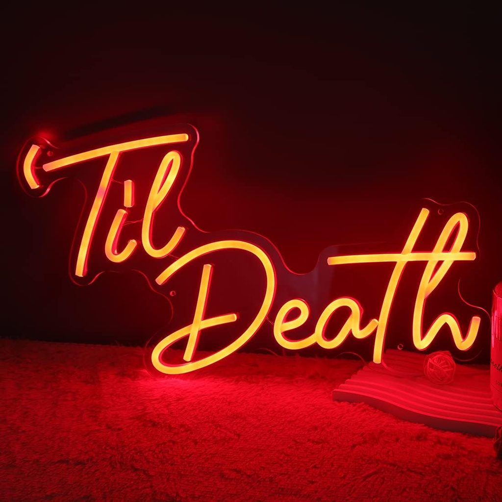 Planzo Til Death Neon Light Sign